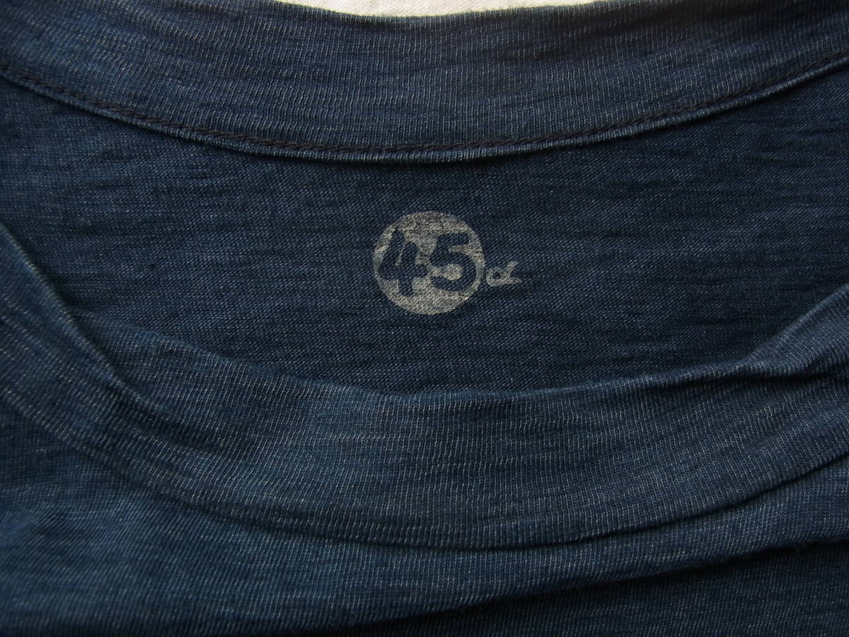 45R フォーティーファイブ　インディゴ染め　オーバーサイズ　Tシャツ　サイズ 0 日本製_画像5