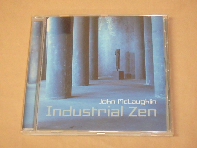 Industrial Zen /  ジョン・マクラフリン（John McLaughlin）/ EU盤 CDの画像1