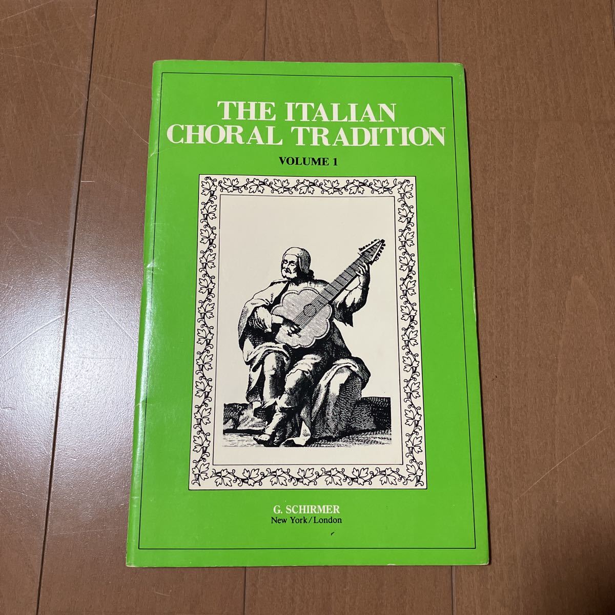  musical score kola-ru collection vol.1*The Italian Choral Tradition Volume 1