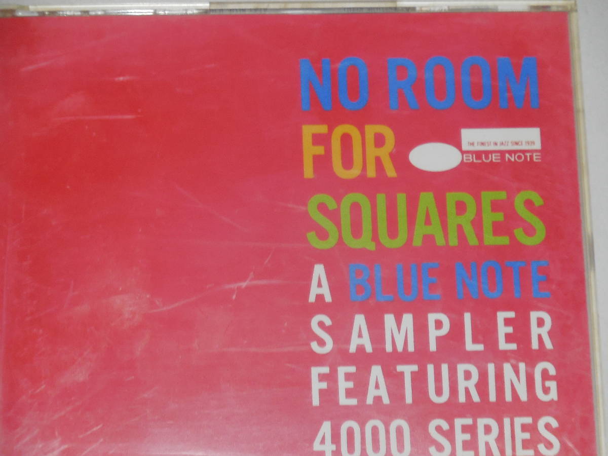 【CD2枚】NO　ROOM　FOR　SQUARES　A　BLUE　NOTE　SAMPLER　FEATURING　４０００　SERIES_画像1