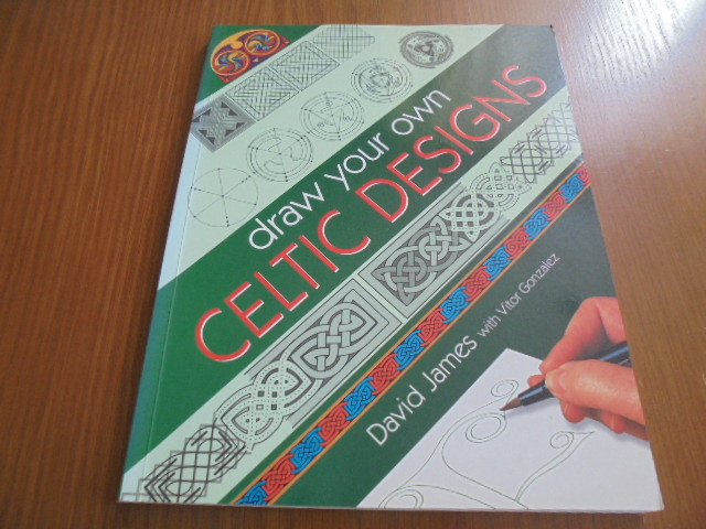 洋書セルティック　デザイン　レッスン　基礎　テクニック　Draw Your Own Celtic Designs_画像1