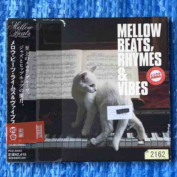 Mellow Beats, Rhymes & Vibes 橋本徹(SUBURBIA) PCD-93023 Pat D & Melodiq Kero One PreciseHero Starving Artists Crew レンタル落ちCD_画像1