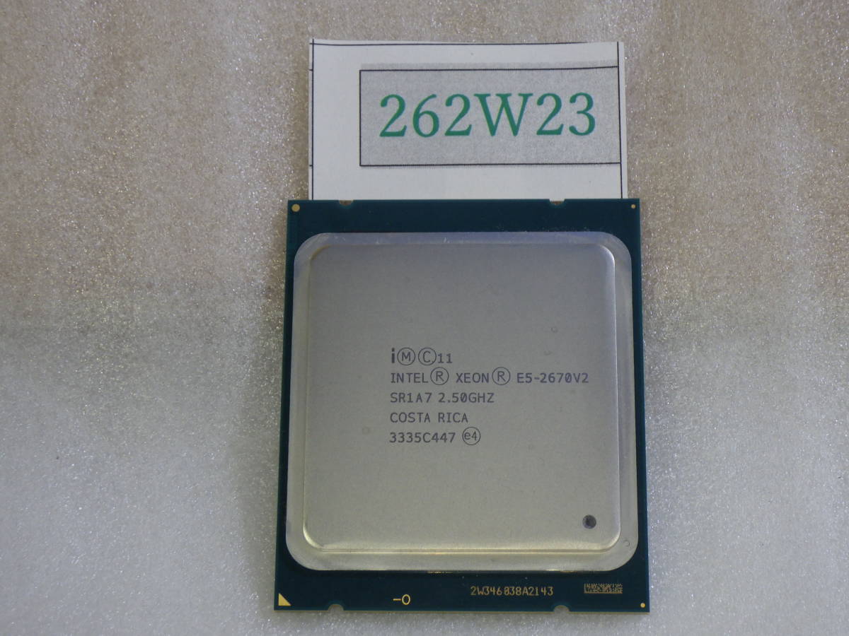 サーバーSupermicro SUPER MICRO取外 Intel Xeon E5-2670V2 SR1A7 CPU 2.50GHz COSTA RICA LGA2011 動作確認済み#262W23_画像1