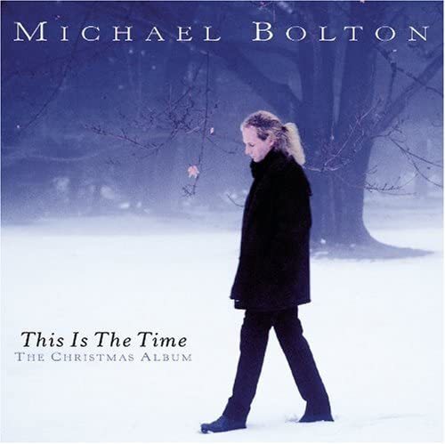 This Is the Time: Christmas Album マイケル・ボルトン 輸入盤CD_画像1