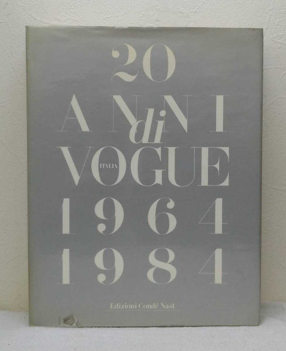 写■ ヴォーグの20年 洋書写真集 20 ANNI DI VOGUE 1964-1984 EDIZIONI CONDE NAST