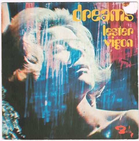 ●LESTER VIGON / DREAMS / TAKE ME [FRANCE 45 ORIGINAL 7inch シングル PSYCH SOUL 試聴]_画像1