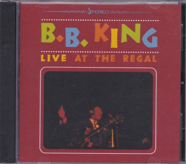 【Live at the Regal 】 B.B.キング / 輸入盤 送料無料 / CD / 新品