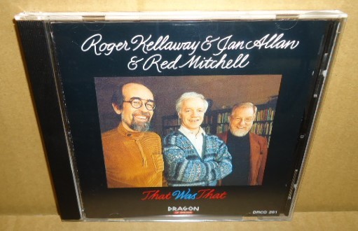 即決 Roger Kellaway Jan Allan Red Mitchell That Was That 中古CD ベース/ピアノ/トランペット/ジャズトリオ Bass Piano Trumpet Jazz _画像1