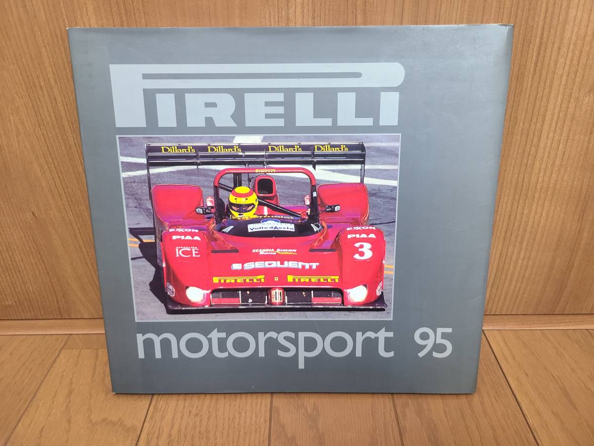 PIRELLI motorsport 95 ピレリ モータースポーツ 1995 ハードカバーブック　中古　送料無料