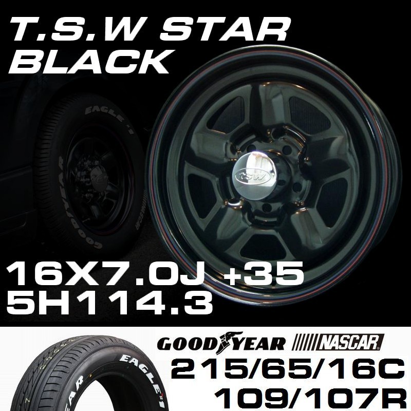 TSW STAR ブラック 16X7J+35 5穴114.3 ナスカー 215/65R16C　ハイエース100系や152系ハイラックスなどに！_画像1