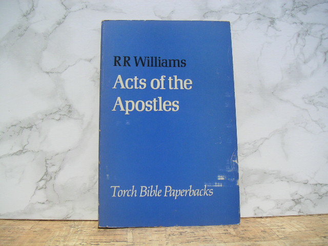 ∞　Acts of The Apostles・使徒言行録　R.R. Williams、著　SCM、刊　1972年　●洋書です、英文表記●_写真のものが全てです、写真でご判断下さい