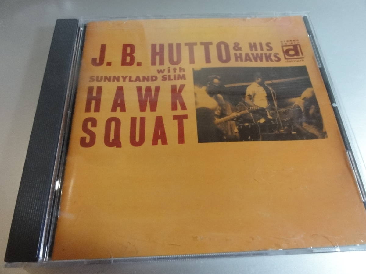 J.B. HUTTO & HIS HAWKS WITH SUNNYLAND SLIM J.B ハットン  HAWK SQUAT   国内盤の画像1