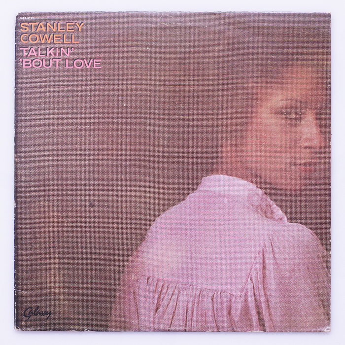 米 PROMO　STANLEY COWELL　TALKIN' 'BOUT LOVE　GXY-5111 '77　見本盤_画像1