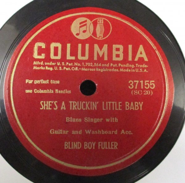 BLUES 78rpm ● Blind Boy Fuller / She's A Truckin' Little Baby / Screaming And Crying Blues [ US '46 Columbia 37155 ] SP盤_画像1