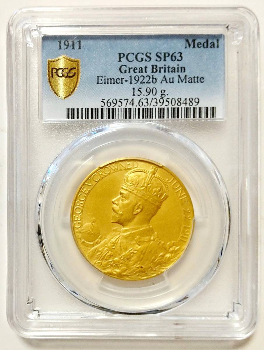 入手困難 発行100枚 1911年 英国 イギリス ジョージ5世 メアリー皇后 戴冠式 金メダル ゴールドメダル PCGS SP63 アンティークコイン_画像1
