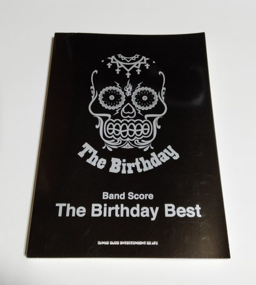 【中古】 バンドスコア 『The Birthday Best』／ザ・バースデイ　ベスト／チバユウスケ／シンコーミュージック