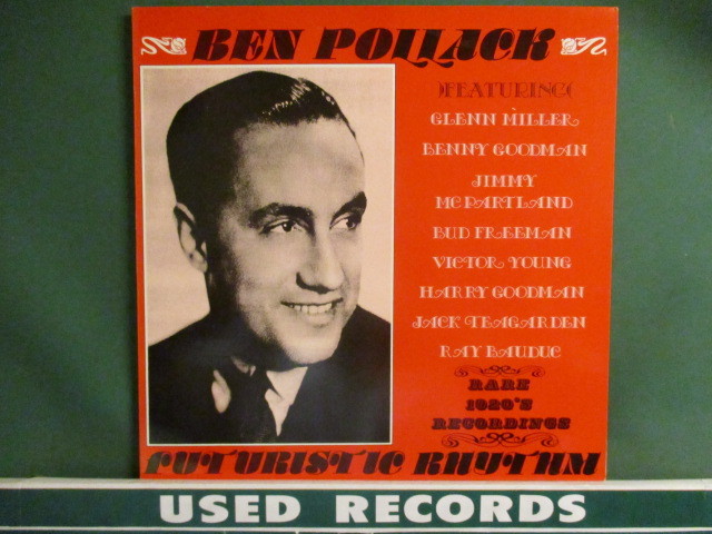 Ben Pollack ： Futuristic Rhythm LP (( Rare 1920's Recordings / Big Band / Swing Jazz / Jazz Vocal / 落札5点で送料無料_画像1