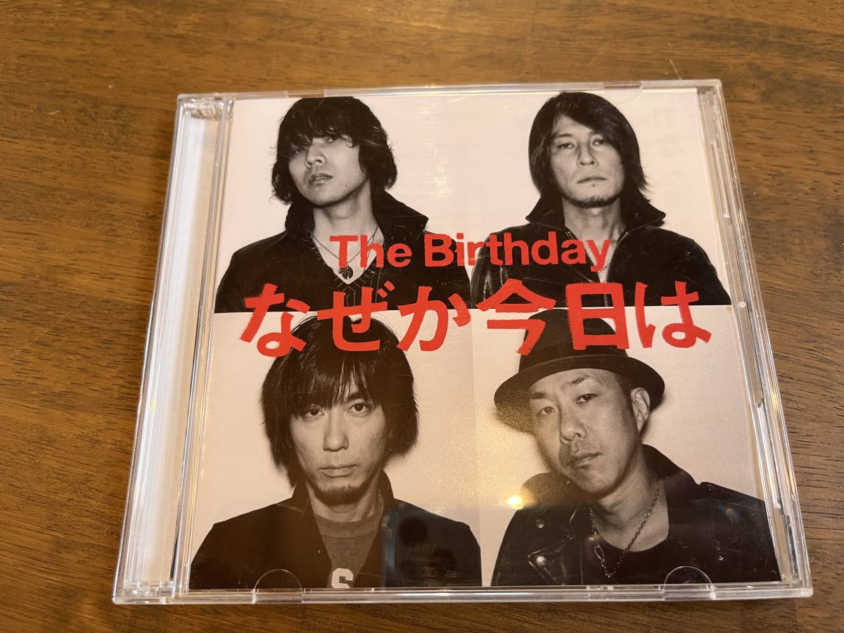 The Birthday『なぜか今日は』(CD＋DVD) THEE MICHELLE GUN ELEPHANT チバユウスケ_画像1