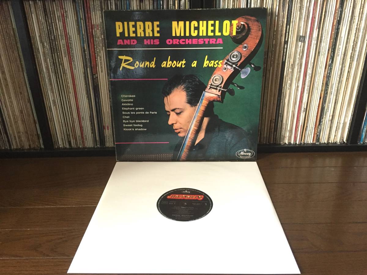 希少！Pierre Michelot and his Orchestra / Round about a bass / 1963 Mercury France盤 PolyGram Jazz 1983 Reissue 美品！美盤_画像10