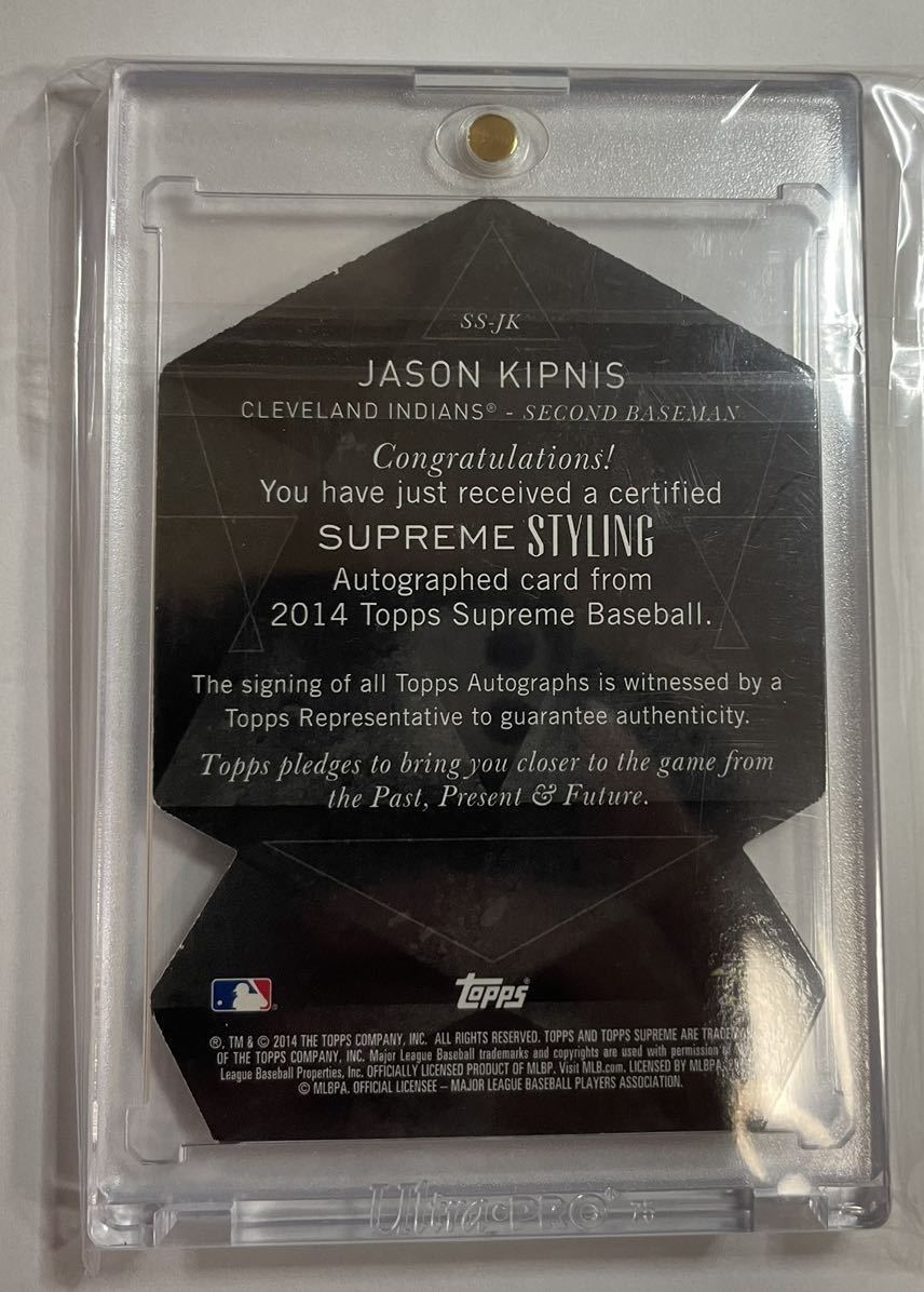 Jason Kipnis 2014 TOPPS SUPREME STYLING DIE-CUT AUTOGRAPH AUTO #7/45 直筆サインカード_画像2