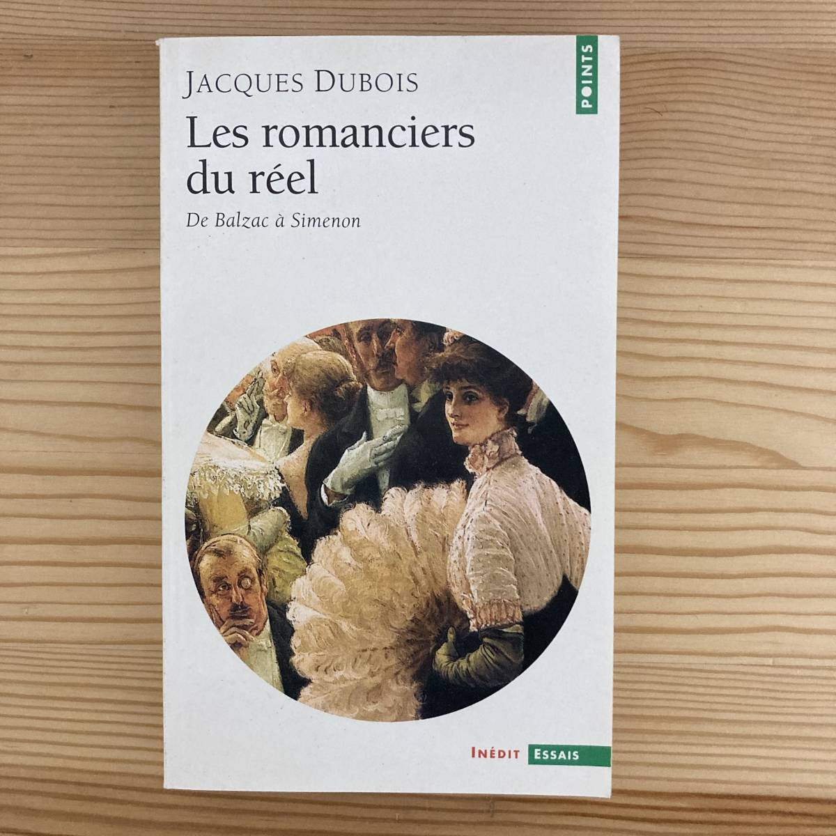 【仏語洋書】現実を語る小説家たち バルザックからシムノンまで / ジャック・デュボア Jacques Dubois（著）_画像1