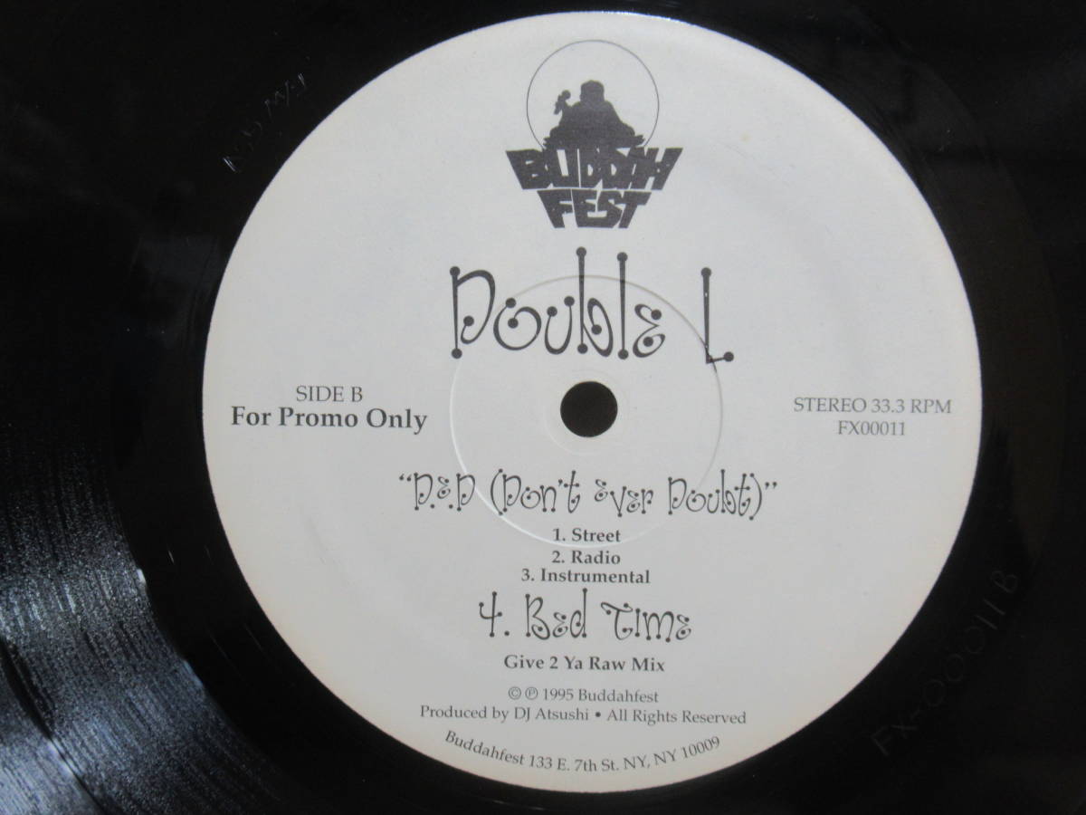 x4★ US盤 プロモ Double L Peeps In Da Ground / D.E.D (Don't Ever Doubt) ドープアングラヒップホップ Buddahfest FX00011 230509_画像2