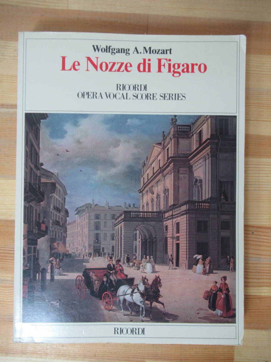 D32△洋書 Le Nozze di Figaro Wolfgang A.Mozart 楽譜 スコア モーツァルト フィガロの結婚 230507の画像1