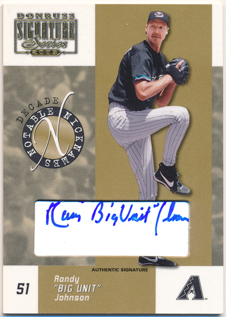 Randy Johnson 2003 Donruss Signature Notable Nicknames Decade Auto