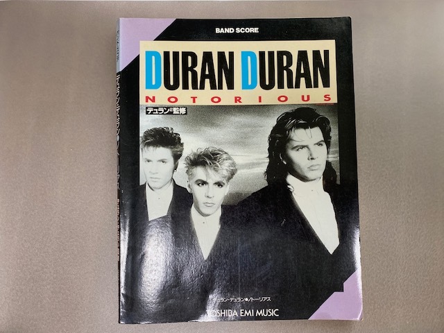 ★バンドスコア G/Bタブ譜付★DURAN DURAN(デュラン・デュラン)★ノトーリアス(NOTORIOUS) 全10曲 デュラン・デュラン監修★