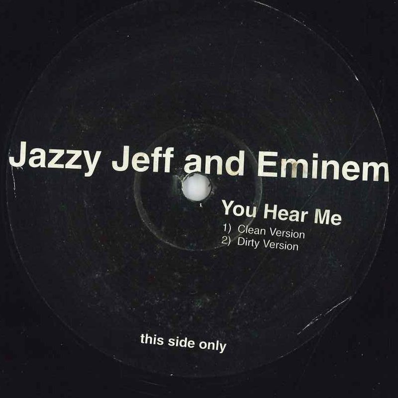 12 Jazzy Jeff, EMINEM You Hear ME NONE NONE /00250_画像1