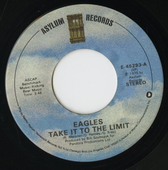 【ロック 7インチ】Eagles - Take It To The Limit / After The Thrill Is Gone [E-45293]_画像1