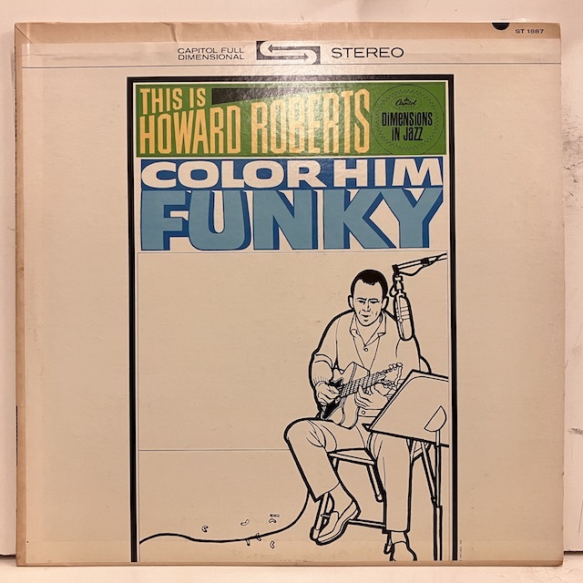 ●即決LP Howard Roberts / Color Him Funky St1887 j36854 米オリジナル、Stereo ハワード・ロバーツ_画像1