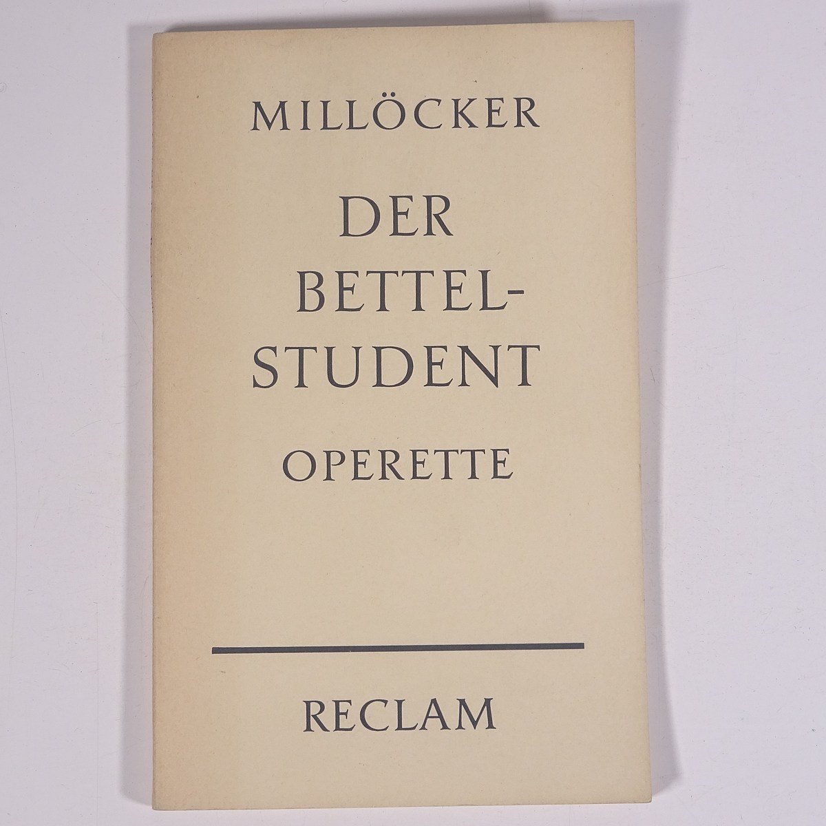 【ドイツ語洋書】 DER BETTELSTUDENT 乞食学生 Carl Millocker カール・ミレッカー 1966 単行本 歌劇 オペレッタ シナリオ_画像1