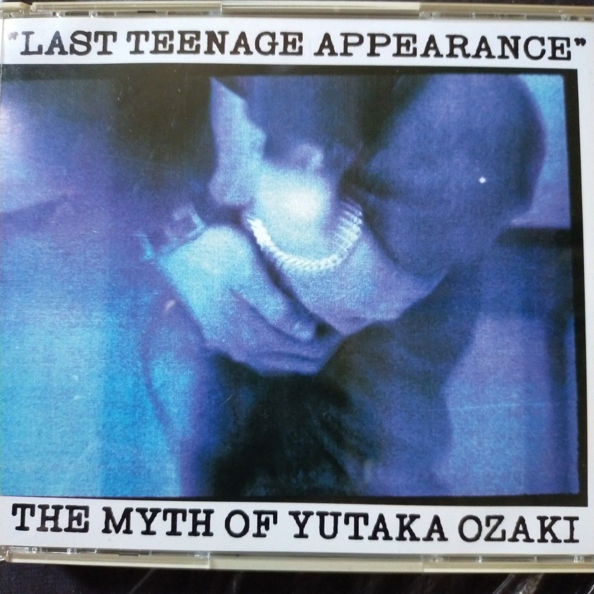 尾崎豊 LAST TEENAGE APPEARANCE