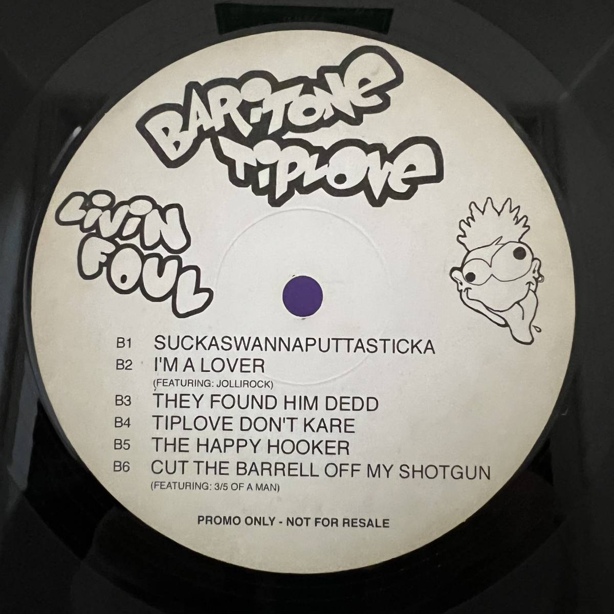 Hip Hop LP - Baritone Tiplove - Livin' Foul - VG - Limited Edition Promo Only Vinyl_画像3