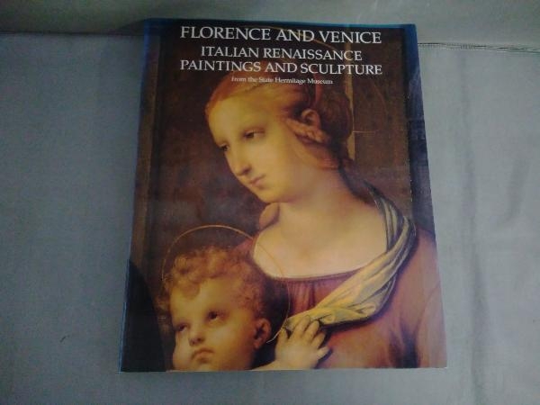 フィレンツェとヴェネツィア エルミタージュ美術館所蔵 イタリア