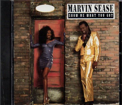 Marvin Sease / Show Me What You Got(R&B、ソウル)｜売買されたオークション情報、yahooの商品情報を ...