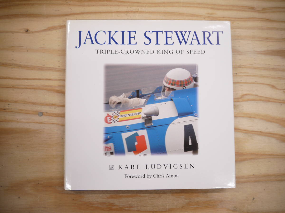 洋書 英語 JACKIE STEWART Triple-Crowned King of Speed F1 1999 ジャッキー・スチュワート