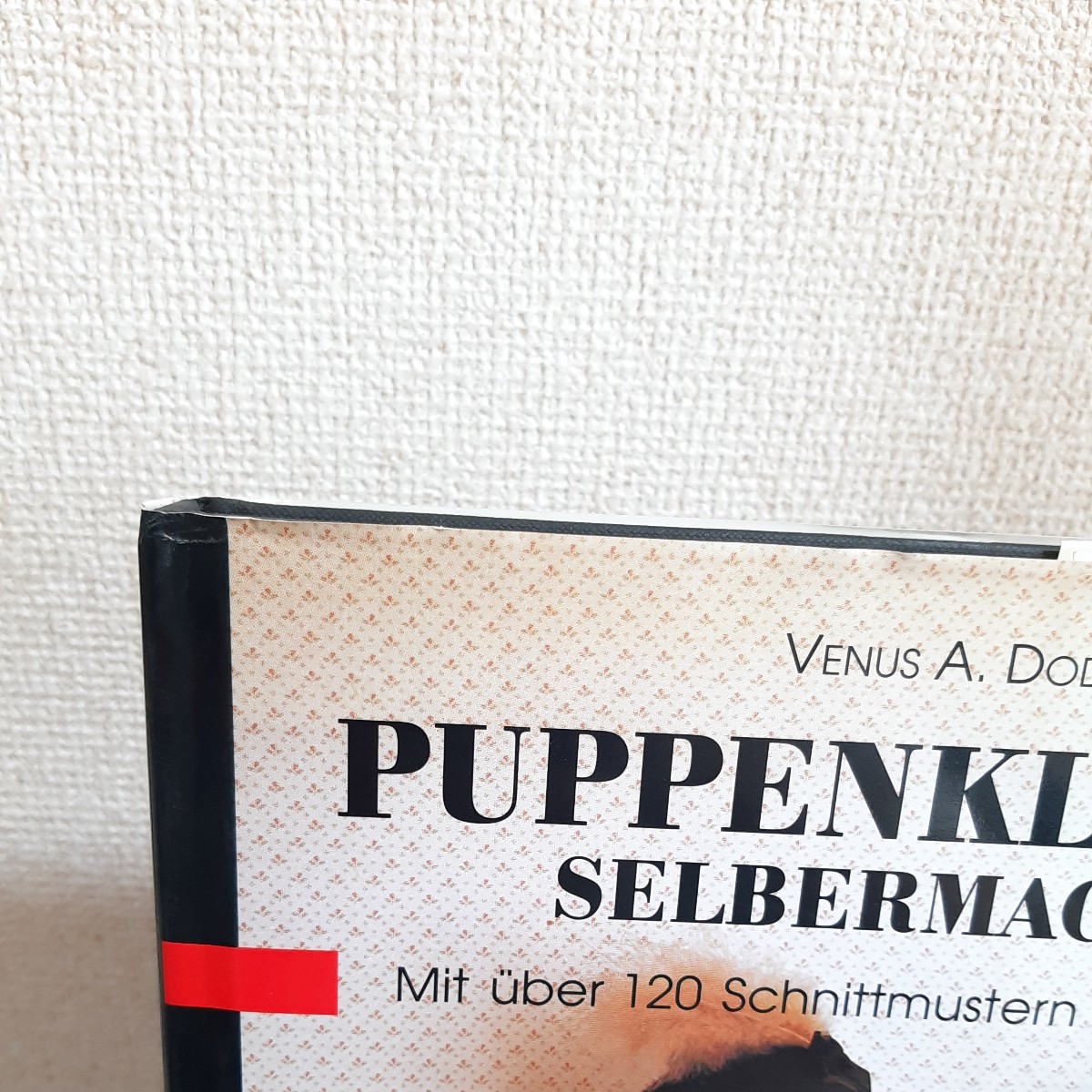 C2☆洋書☆PUPPENKLEIDER☆SELBERMACHEN☆Mit uber 120 Schnittmustern in OriginalgroBe☆AUGUSTUS VERLAG☆人形☆_画像2