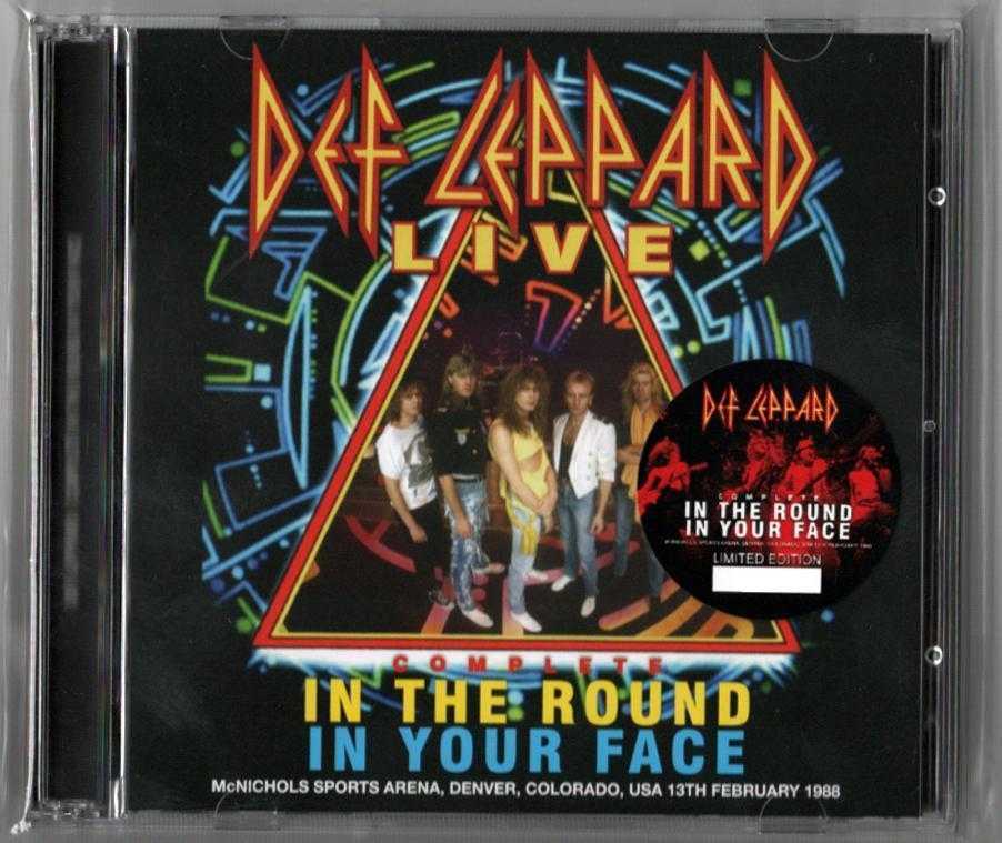 DEF LEPPARD COMPLETE IN THE ROUND IN YOUR FACE