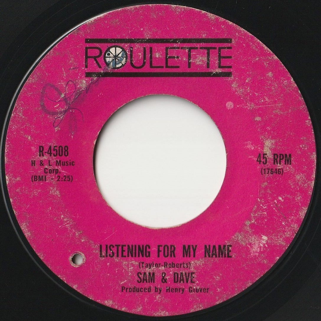 Sam & Dave If She'll Still Have Me / Listening For My Name Roulette US R-4508 202583 SOUL ソウル レコード 7インチ 45_画像2