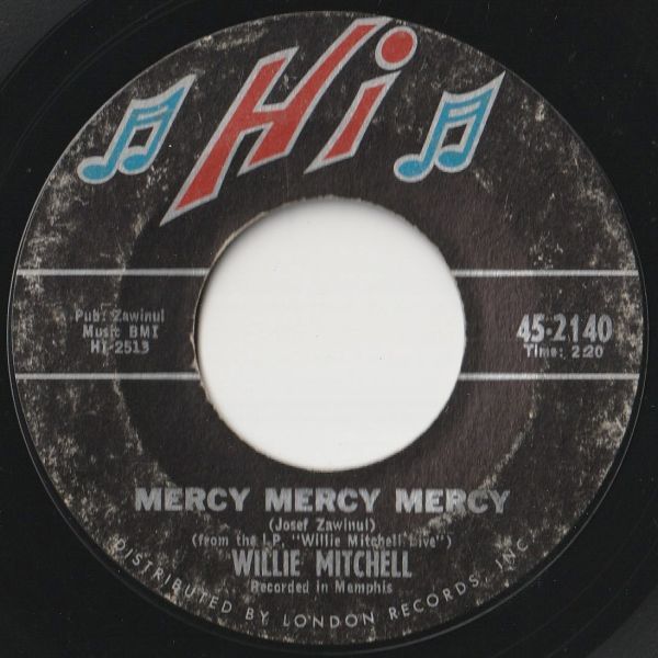 Willie Mitchell Soul Serenade / Mercy Mercy Mercy Hi US 45-2140 202474 R&B R&R レコード 7インチ 45_画像2