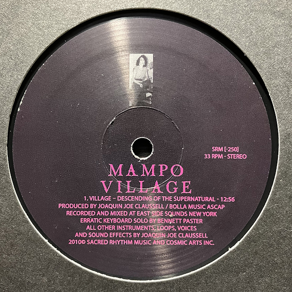 Mampo / Village [Sacred Rhythm Music SRM [-250]] Joe Claussell