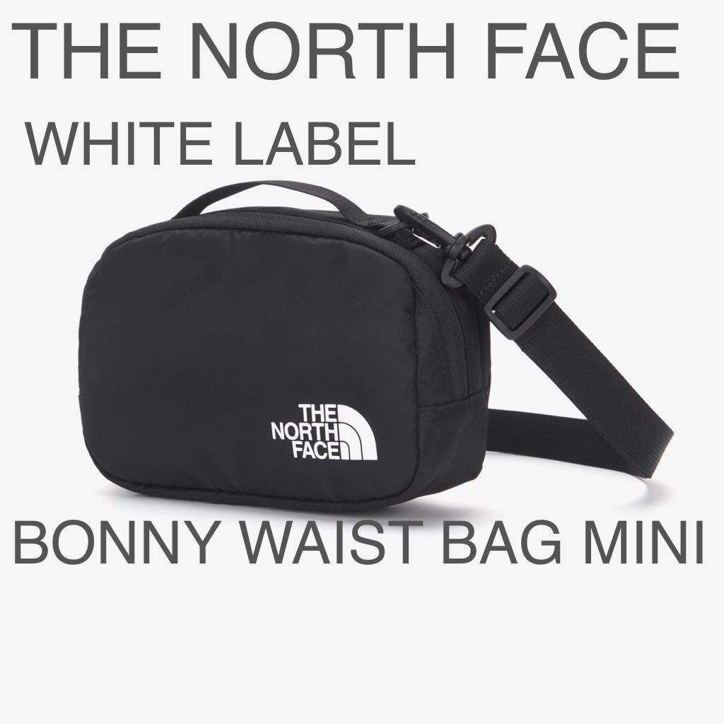 THE NORTH FACE WHITE LABEL BONNY WAIST BAG MINI NN2HN51J BLACK 2WAY 20×13×7.5 ストラップ ノースフェイス ブラック ショルダー_画像1