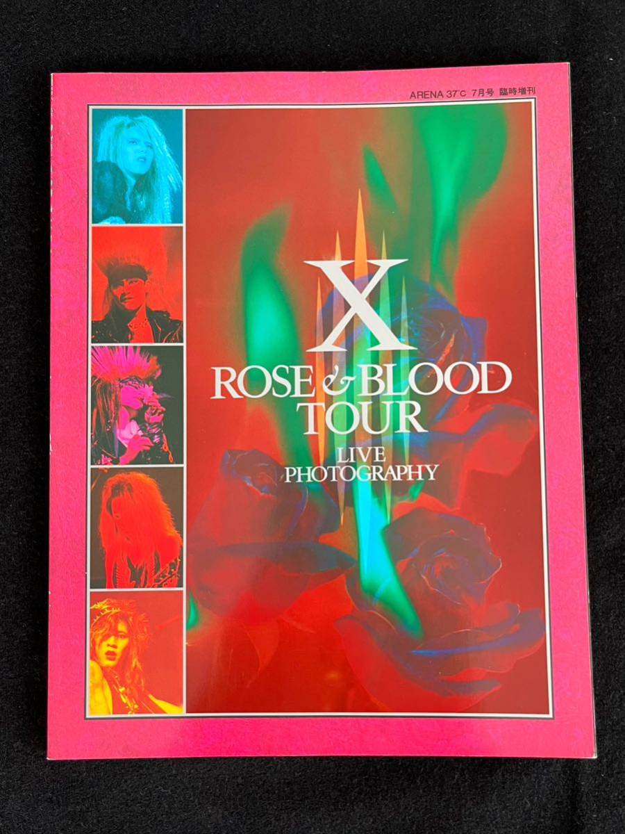 X(エックス)☆X JAPAN☆ARENA37℃・7月号臨時増刊☆ROSE & BLOOD TOUR LIVE PHOTOGRAPHY☆1990年7月27日発行_画像1