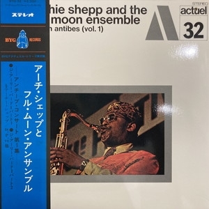 【新宿ALTA】ARCHIE SHEPP /FULL MOON ENSEMBLE/LIVE IN ANTIBES (VOL. 1)(BYG32)