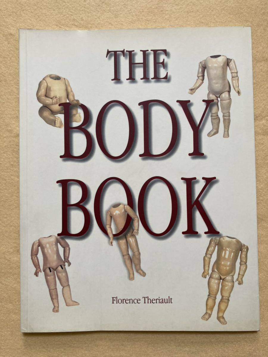  foreign book THE BODY BOOK Florence Theriault doll *b9