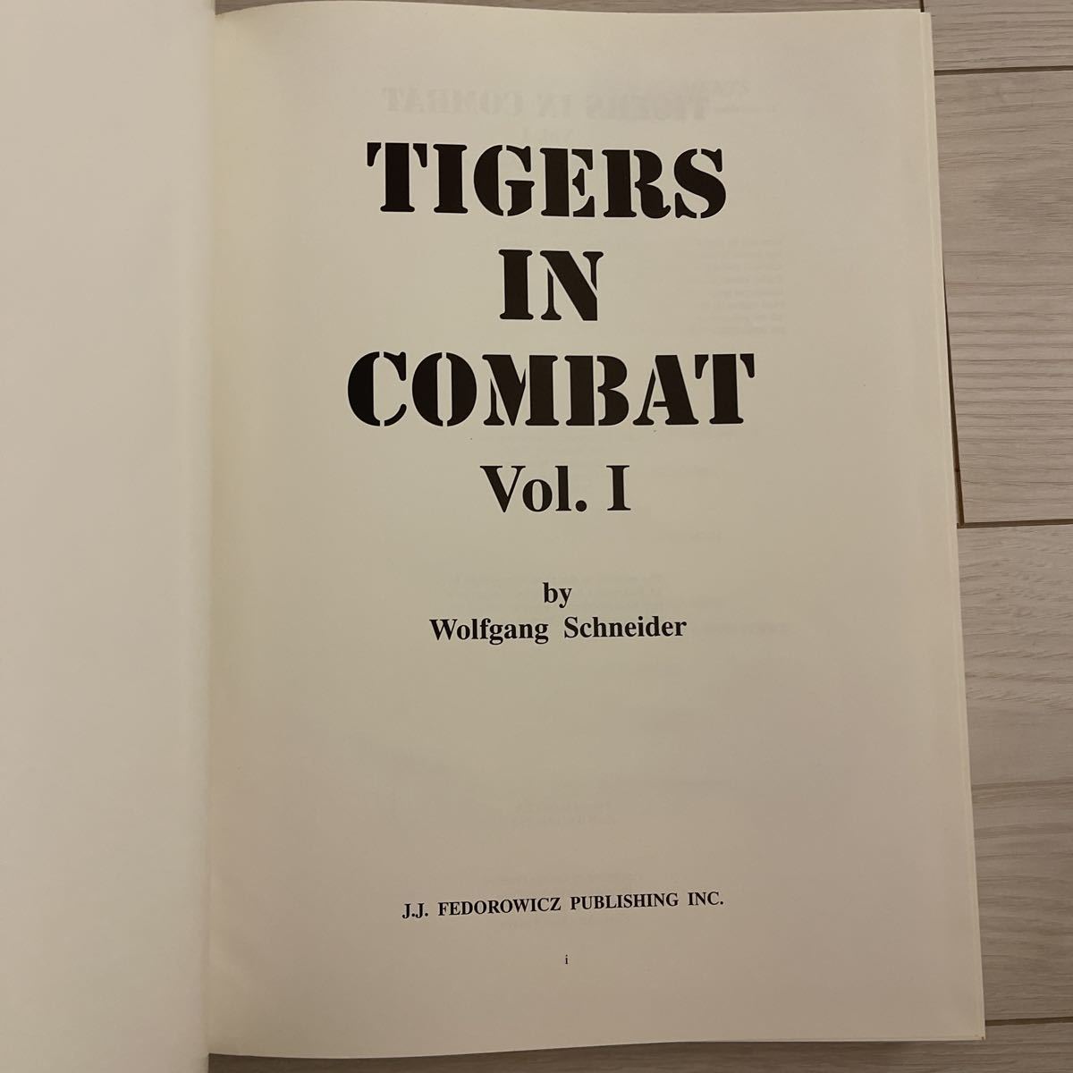 ww2 ドイツ　Tigers in Combat 　Ⅰ タイガー　ティーガー　著者 Wolfgang Schneider 著　洋書　ハードカバー_画像5