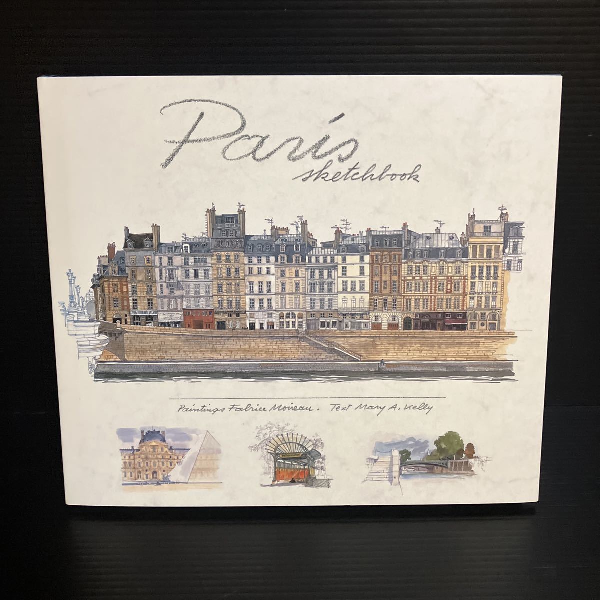 お得】 ※値下げ交渉可 洋書・パリの風景スケッチ集 Paris Sketchbook