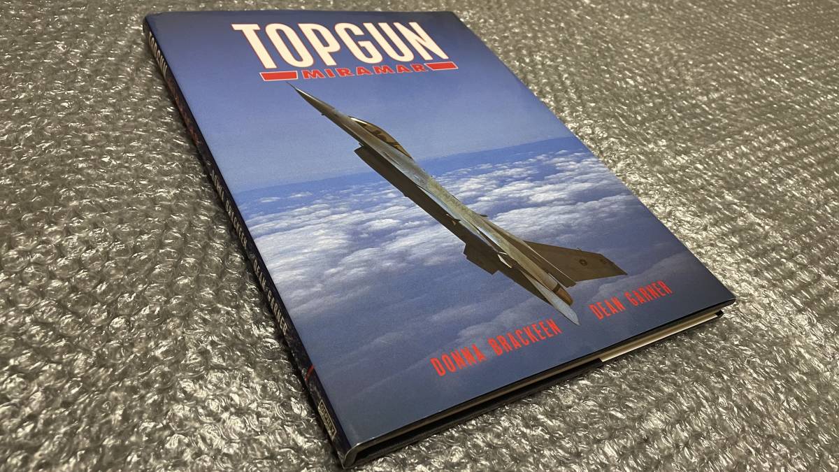 欲しいの 洋書☆トップガン【写真集】ミラマー海軍航空基地☆アメリカ海軍 航空機一般